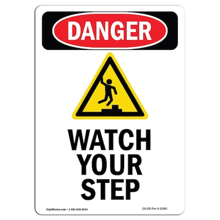 OSHA Danger Sign, Watch Your Step, 5in X 3.5in Decal